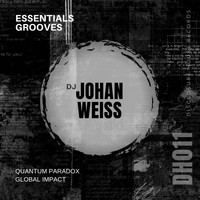 DJ Johan Weiss - Essentials Grooves