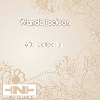 Wanda Jackson - 60s Collection