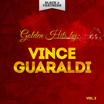 Vince Guaraldi - Golden Hits By Vince Guaraldi Vol 2