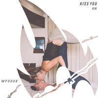 GLN - Kiss You