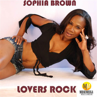 Sophia Brown - Lovers Rock