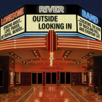 Lonesome River Band - Outside Looking In