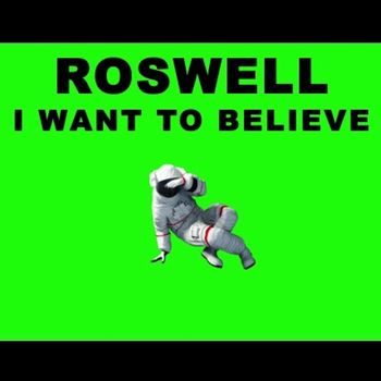 Various Artists - Roswell: I Want to Believe