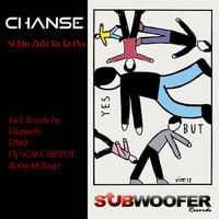Chanse - Si Mu Zuki Yo to Do