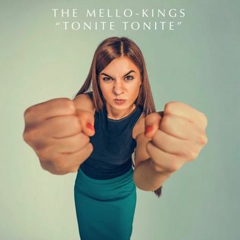 The Mello-Kings - Tonite Tonite (Long Version)