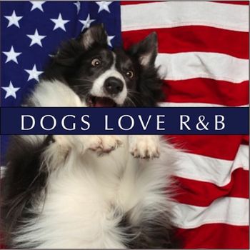 Various Artists - Dogs Love R&B