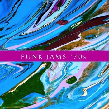 Various Artists - Funk Jams '70s