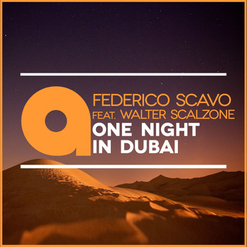 federico scavo - One Night in Dubai