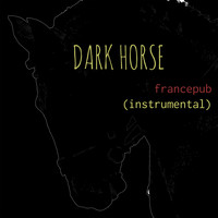 Dark Horse - Francepub (Instrumental Version)