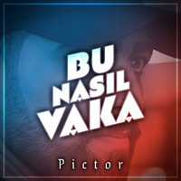 Pictor - Bu Nasıl Vaka
