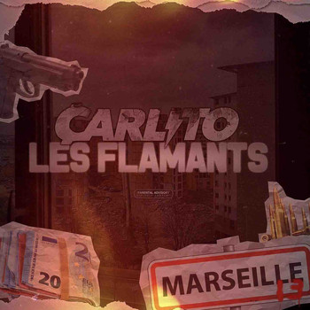 Carlito - Les Flamants (Explicit)