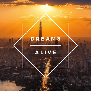 Esone - Dreams Alive