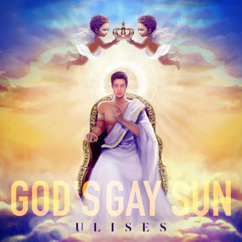 Ulises - God's Gay Sun