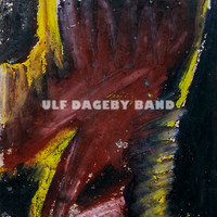 Ulf Dageby - Ulf Dageby Band
