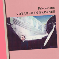 Friedemann - Voyager in Expanse