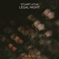 Stuart Atha - Legal Night