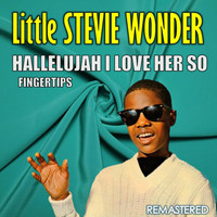 Little Stevie Wonder - Hallelujah I Love Her So & Fingertips (Remastered)
