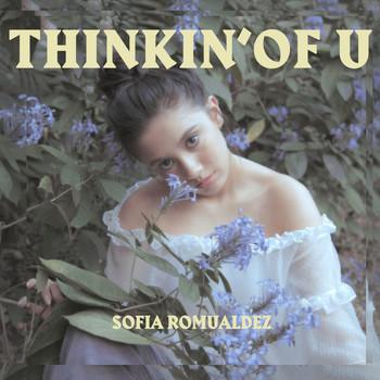 Sofia - Thinkin' Of U