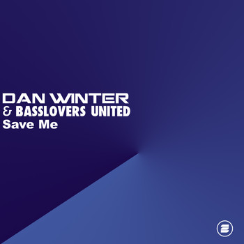 Dan Winter vs. Basslovers United - Save Me