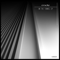Ende - In The Tunnel