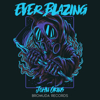 John Okins - Ever Blazing