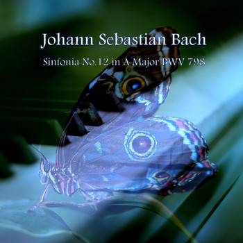 Master of Classic - Bach Sinfonia No.12 in A Major BWV 798