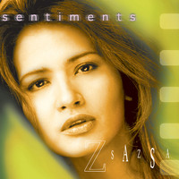 Zsa Zsa Padilla - Sentiments