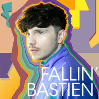 Bastien - Fallin'