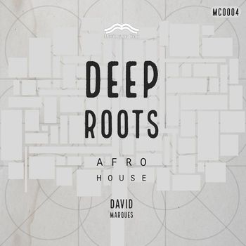 David Marques - Deep Roots
