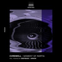 Cvrdwell - Moment Of Inertia EP