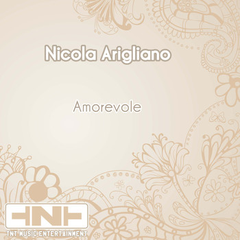 Nicola Arigliano - Amorevole