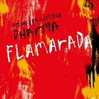 Companyia Elèctrica Dharma - Flamarada