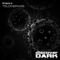 Ryan K - Telomerase