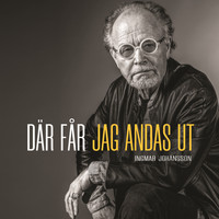 Ingmar Johánsson - Där får jag andas ut