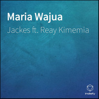Jackes - Maria Wajua