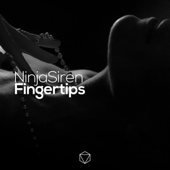 NinjaSiren - Fingertips