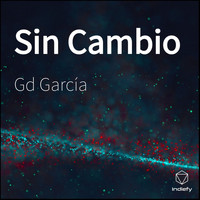 Gd García - Sin Cambio