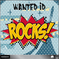 Wanted ID - Rocks! EP