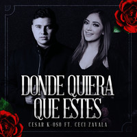 DJ Cesar K-OSO - Donde Quiera Que Estés