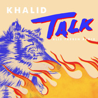 Khalid - Talk (Alle Farben Remix)