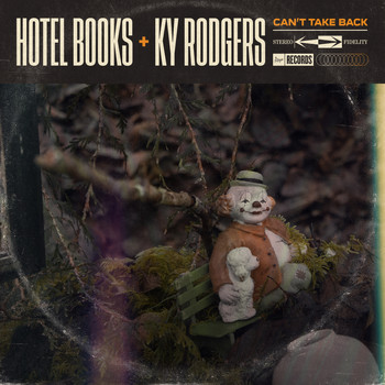 Hotel Books & Ky Rodgers - Can't Take Back