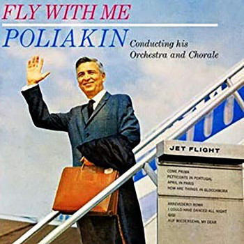 Raoul Poliakin And His Orchestra - Fly with Me