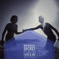 Marsheaux - Secret Place (You & Me Both Mix)