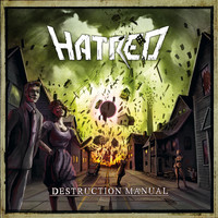 Hatred - Destruction Manual