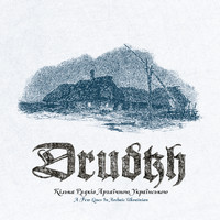 Drudkh - A Few Lines in Archaic Ukrainian