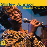 Shirley Johnson - Blues Attack