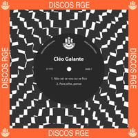 Cléo Galante - Não Sei Se Vou Ou Se Fico / Pare, Olhe, Pense