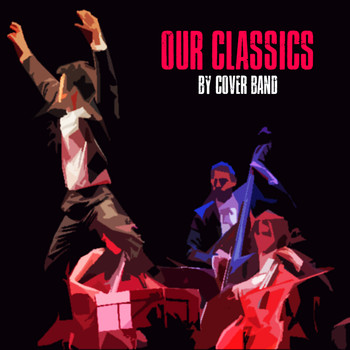 Cover Band - Our Classics