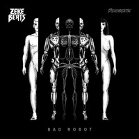 Zeke Beats - Bad Robot
