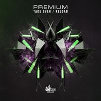 Premium - Take Over / Reload